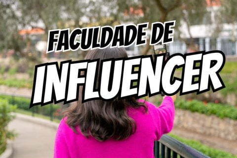 faculdade de influencer