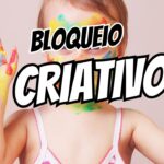 Influenciador iniciante como evitar o bloqueio criativo