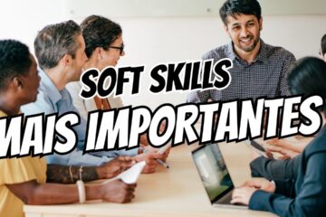SOFT SKILLS MAIS IMPORTANTES
