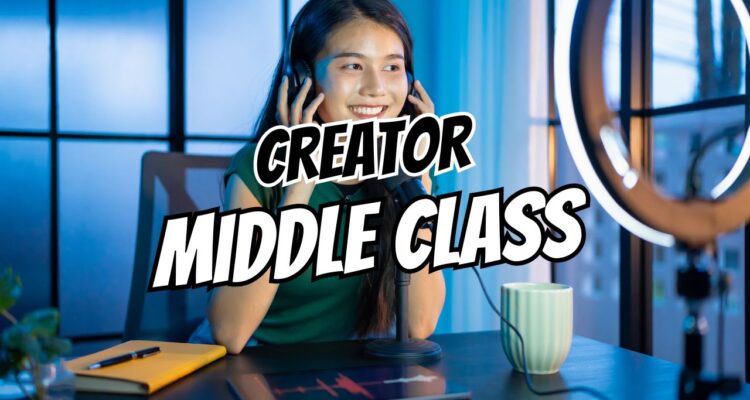 creator middle class