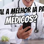 qual a melhor inteligência artificial para médicos