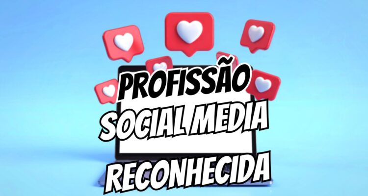 profissão de social media reconhecida