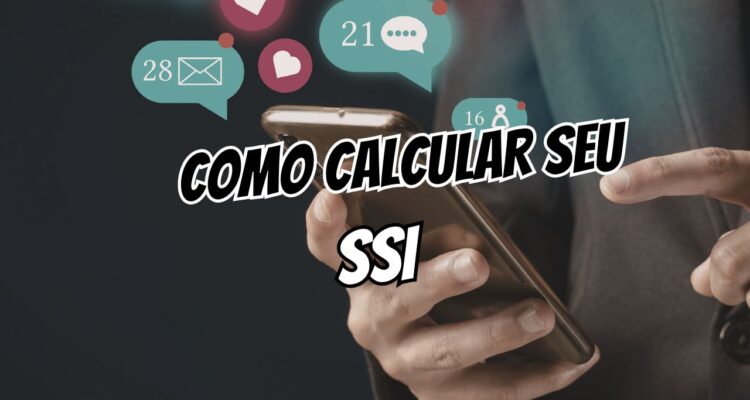 Como Calcular o SSI