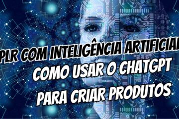 PLR com Inteligência Artificial Como Usar o ChatGPT para Recriar Produtos em Minutos